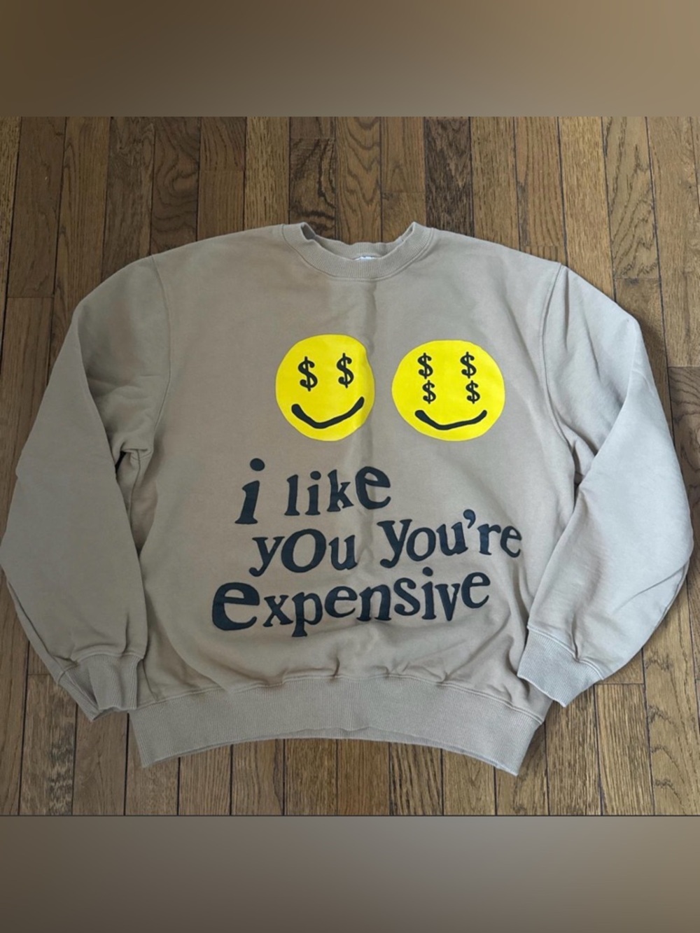 Men's Tan Graphic Crewneck Sweatshirt - I Like You You're Expensive